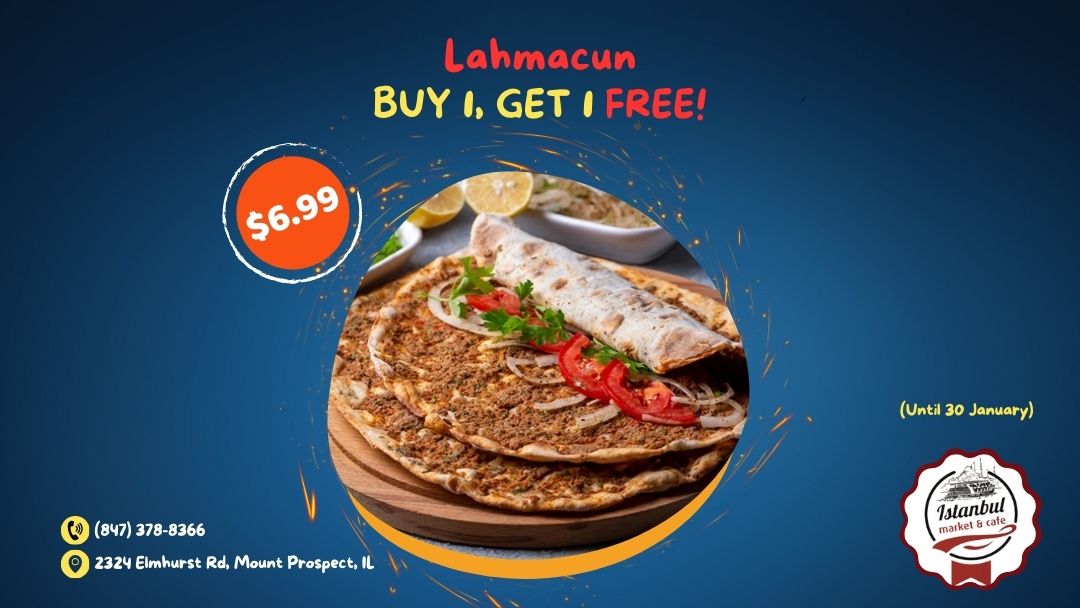 Istanbul Market & Cafe: Extended Offer - Buy 1 Get 1 Free Lahmacun Until Feb 28th!